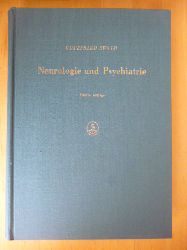 Ewald, Gottfried.  Neurologie und Psychiatrie. Ein Lehrbuch fr Studierende und rzte. 