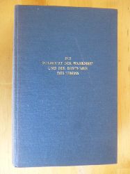 Hueck, Walter.  Die Polaritt der Wahrheit und der Rhythmus des Lebens. Eine Philosophie fr lebendige Menschen. 