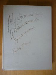 Steiner, Rudolf.  Mysterienwahrheiten und Weihnachtsimpulse. Sechs Vortrge gehalten zwischen dem 24. und 31. Dezember 1917 in Dornach. Nach einer vom Vortragenden nicht durchgesehenen Nachschrift herausgegeben von Marie Steiner. 