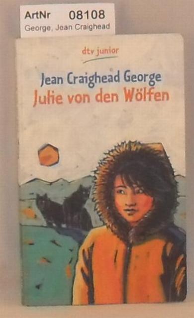 George, Jean Craighead  Julie von den Wölfen 