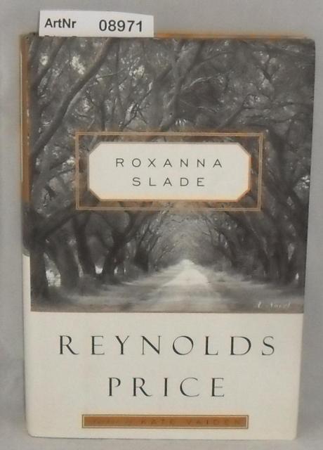 Price, Reynolds  Roxanna Slade 