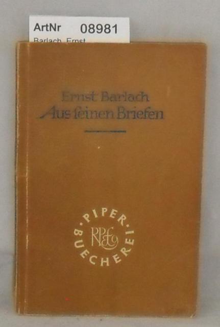 Barlach, Ernst   Aus seinen Briefen 