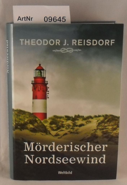 Reisdorf, Theodor J.  Mörderischer Nordseewind - Band 1 