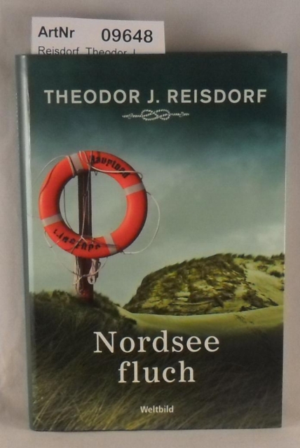 Reisdorf, Theodor J.  Nordseefluch - Band 3 