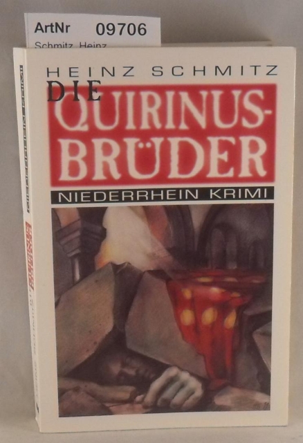 Schmitz, Heinz  Die Quirinus Brüder 