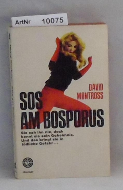 Montross, David  SOS am Bosporus 