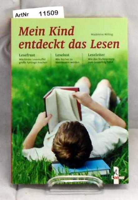 Willing, Madeleine  Mein Kind entdeckt das Lesen. 