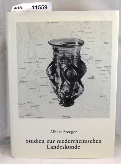 Steeger, Albert  Studien zur niederrheinischen Landeskunde 