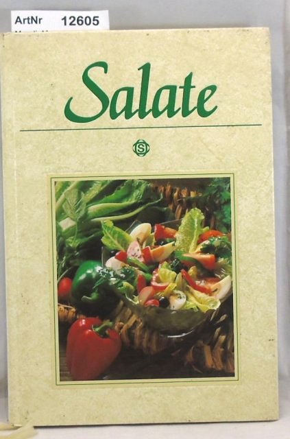 Mundi, Max  Salate. Mit 75 pikanten Rezepten aus aller Welt. 