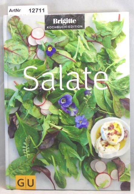Jührend, Katja  Salate. Brigitte Kochbuch-Edition 