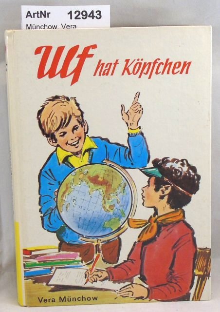Münchow, Vera  Ulf hat Köpfchen 