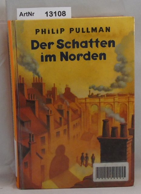 Pullman, Philip  Der Schatten im Norden 