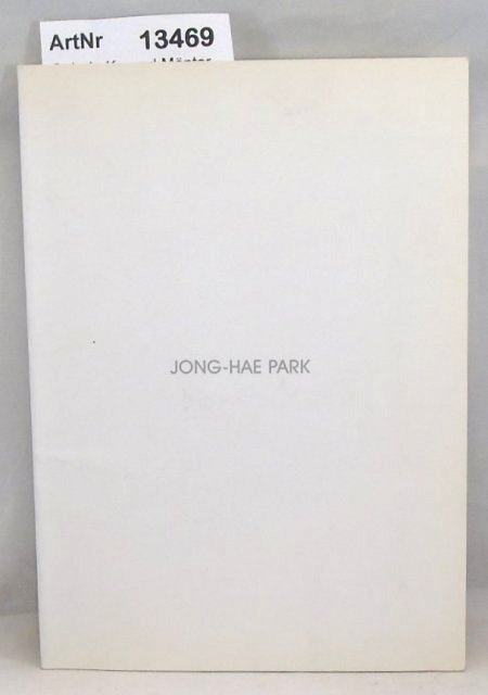 Galerie Konrad Mönter  Jong-Hae Park. Drawing 