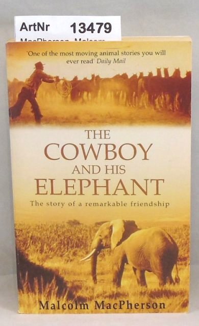 MacPherson, Malcom  The Cowboy and his Elephant 