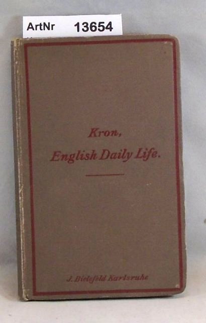 Kron, R.  English Daily Life. A Manual for Reading and Conversation 