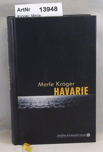 Kröger, Merle  Havarie 