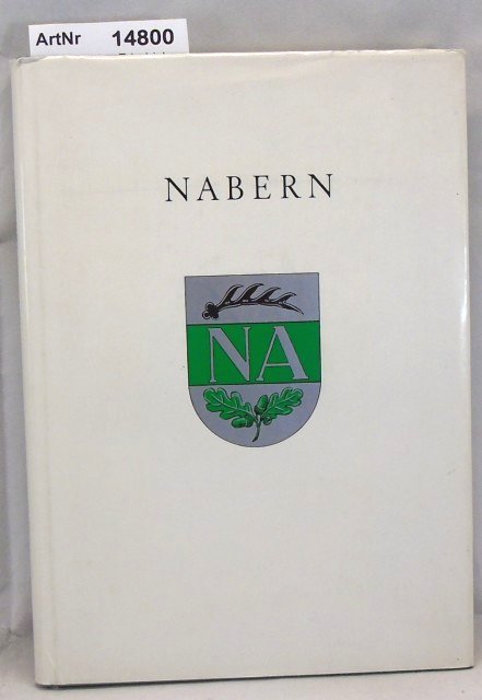 Konzelmann, Friedrich  Nabern. Heimatbuch eines schwäbischen Dorfs 