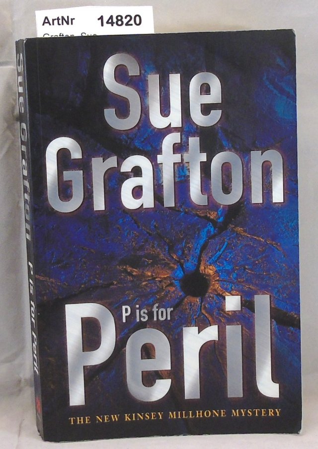 Grafton, Sue  P is for Peril 