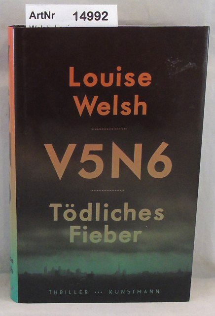 Welsh, Louise  V5N6 - Tödliches Fieber 