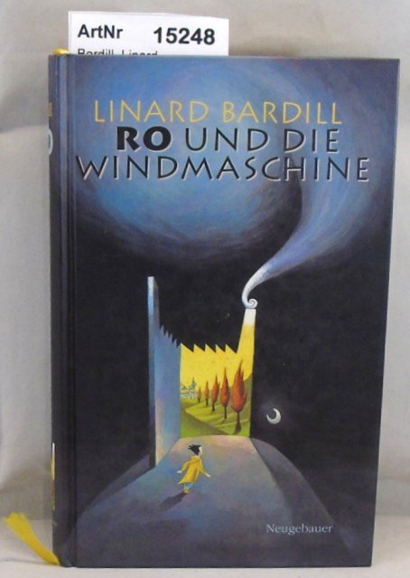 Bardill, Linard  Ro und die Windmaschine 