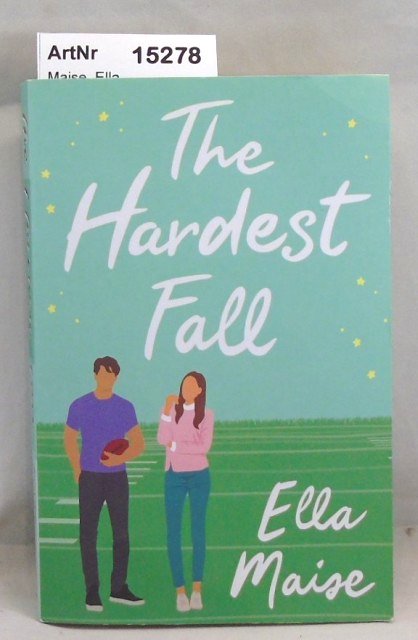 Maise, Ella  The hardest Fall 