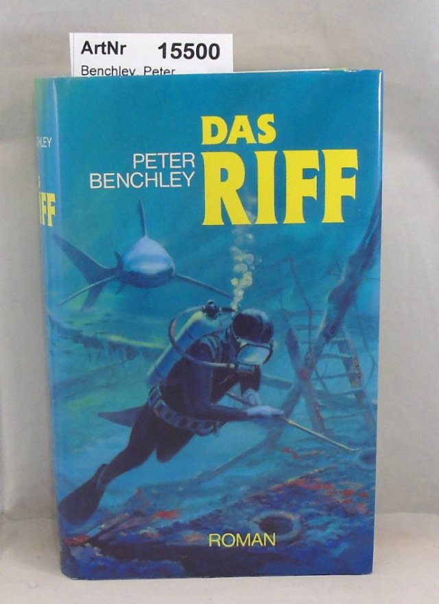 Benchley, Peter  Das Riff 