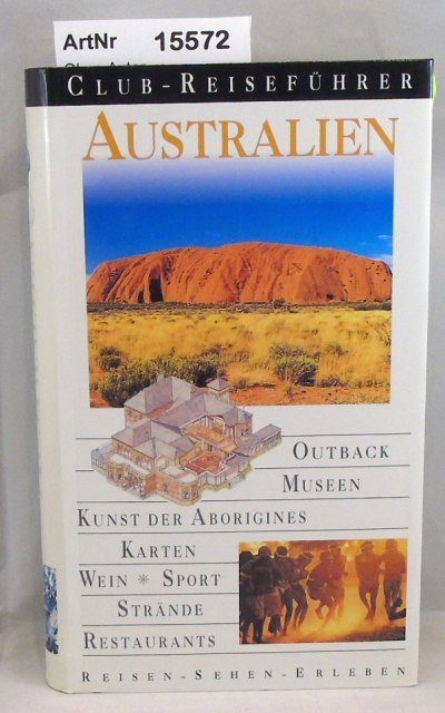 Ohne Autor  Australien. Reisen Sehen Erleben 