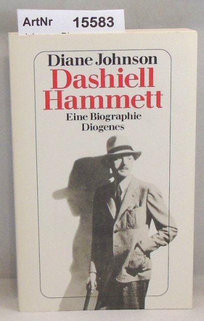 Johnson, Diane  Dashiell Hammet. Eine Biographie 