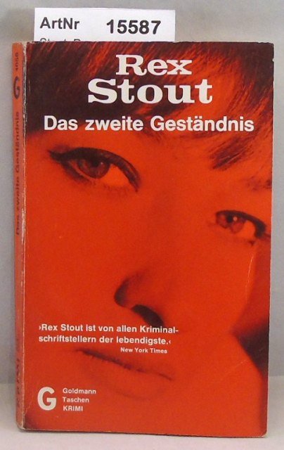 Stout, Rex  Das zweite Geständnis 