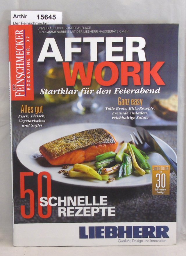 Der Feinschmecker  After Work Startklar für den Feieabend 