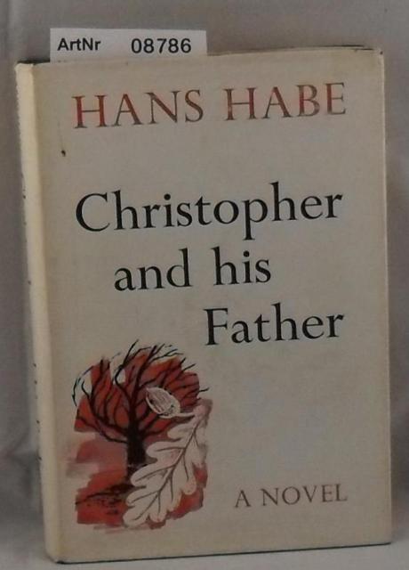 Habe, Hans  Christopher and his Father 