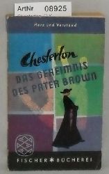 Chesterton, G.K.  Das Geheimis des Pater Brown 
