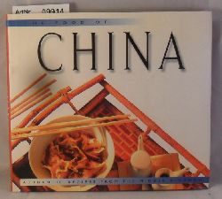 Hutton, Wendy (Hrsg.)  The Food of China - Authentic Recipes from the Middle Kingdom 