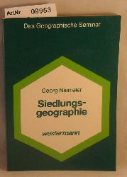 Niemeier, Georg  Siedlungsgeographie - Das Geographische Seminar 