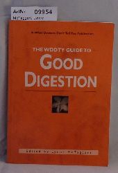 McTaggart, Lynne  The WDDTY Guide to Good Digestion 