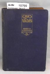 Sienkiewicz, Heinrich  Quo Vadis. Historischer Roman aus der Zeit des Kaisers Nero. 