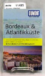 Grgens, Manfred  Bordeaux & Atlantikkste. DuMont Reise-Taschenbuch. Mit Extra-Reisekarte und 10 Entdeckungstouren! 