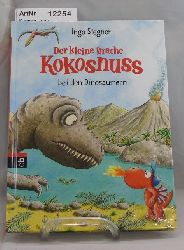 Siegner, Ingo  Der kleine Drache Kokosnuss bei den Dinosauriern 