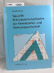 Murfeld, Egon (Hrsg.)  Spezielle Betriebswirtschaftslehre der Grundstcks- und Wohnungswirtschaft 