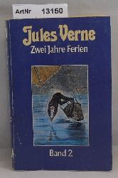 Verne, Jules  Zwei Jahre Ferien 