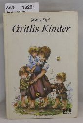 Spyri, Johanna  Gritlis Kinder 