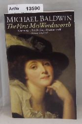 Baldwin, Michael  The First Mrs. Wordsworth 