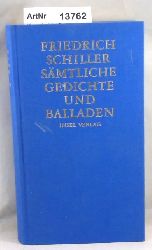 Kurscheidt, Georg (Hrsg.)  Friedrich Schiller - Smtliche Gedichte und Balladen 