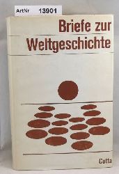 Peter, Karl Heinrich (Hrsg.)  Briefe zur Weltgeschichte 