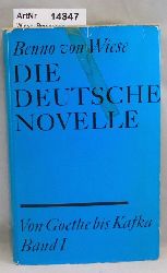 Wiese, Benno von  Di deutsche Novellle. Von Goethe bis Kafka Band 1 