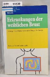 Barth, Volker  Professor Dr.med.  Erkrankungen der weiblichen Brust 