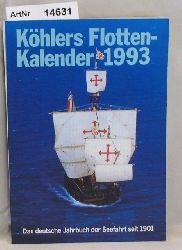 Dorst, Klaus (Red.)  Khlers Flottenkalender 1993, 81. Jahrgang, 
