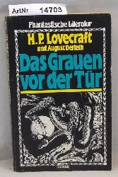 Lovecraft, H.P./ August Derleth  Das Grauen vor der Tr 