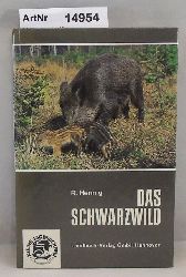 Hennig, Rolf  Das Schwarzwild 