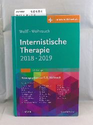 Wolff, H. P. / T. R. Weihrauch  Internistische Therapie 2018 / 2019 